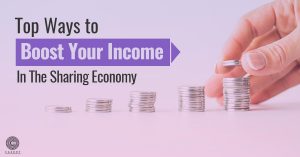 Top Ways to Boost your Income in the Sharing Economy